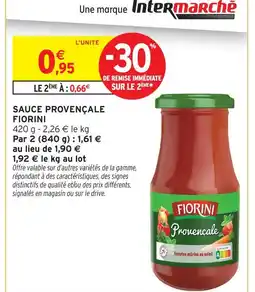 Intermarché Express Fiorini sauce provençale offre