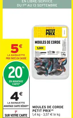Intermarché Moules de corde offre
