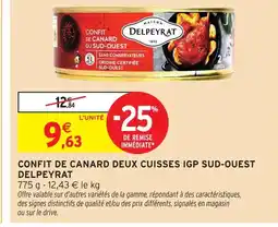 Intermarché Delpeyrat confit de canard deux cuisses igp sud-ouest offre