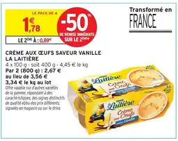 Intermarché La laitière crème aux œufs saveur vanille offre