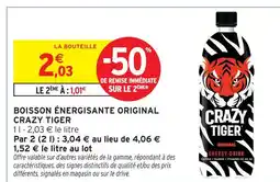 Intermarché Crazy tiger boisson énergisante original offre
