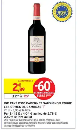 Intermarché Les ormes de cambras igp pays d'oc cabernet sauvignon rouge offre