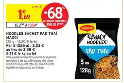 Intermarché Maggi noodles sachet pad thaï offre