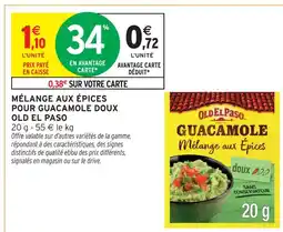 Intermarché Old el paso mélange aux épices pour guacamole doux offre