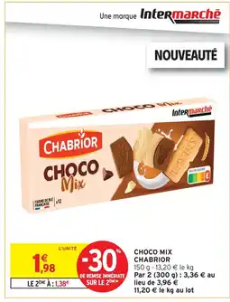 Intermarché Chabrior choco mix offre