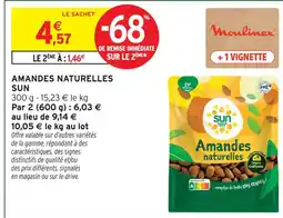 Intermarché Sun amandes naturelles offre