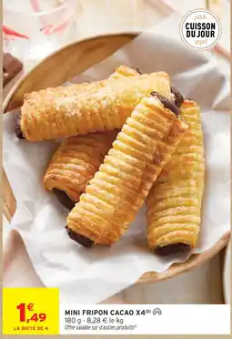 Intermarché Mini fripon cacao x4 offre