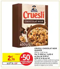 Intermarché Quaker cruesli chocolat noir offre