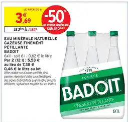 Intermarché Badoit eau minérale naturelle gazeuse finement pétillante offre