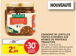 Intermarché Transition conserve de lentilles vertes cuisinées aux herbes de provence offre
