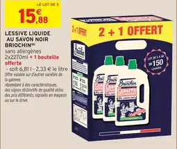Intermarché Briochin lessive liquide au savon noir offre