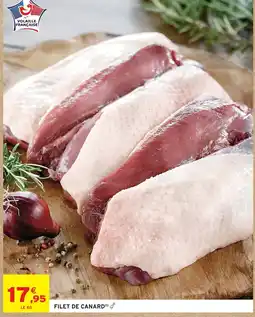 Intermarché Filet de canard offre
