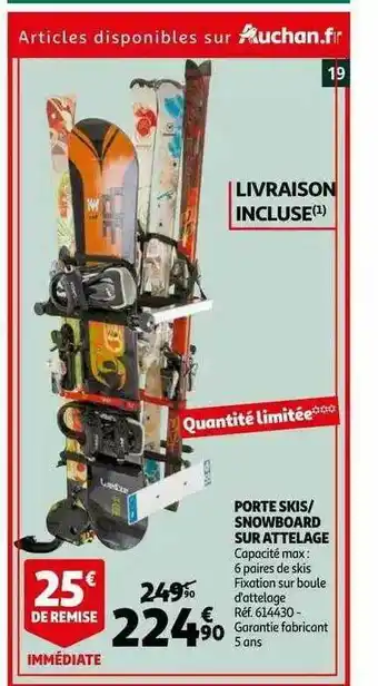 Auchan Porte Skis - Snowboard Sur Attelage offre