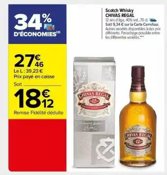 Carrefour Market Scotch Whisky Chivas Regal offre