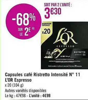 Casino Supermarchés Capsules Café Ristretto Intensité N°11 L'or Espresso offre