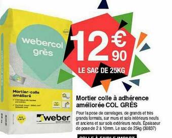 Chretien Matériaux Mortier Colle à Adhérence Améliorée Col Grés offre