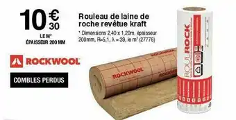 Chretien Matériaux Rouleau De Laine De Roche Revêtue Kraft Rockwool offre