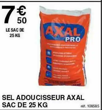 Chretien Matériaux Sel Adoucisseur Axal Sac De 25 Kg offre