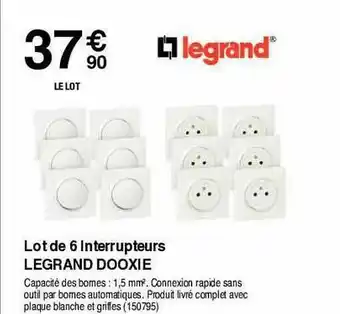 Chretien Matériaux Lot De 6 Interrupteurs Legrand Dooxie offre