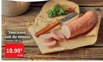 Colruyt Saucisson Cuit Du Mineur offre