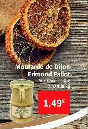 Colruyt Moutarde De Dijon Edmond Fallot offre