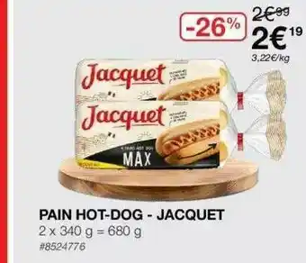 Pain Hot-dog - Jacquet