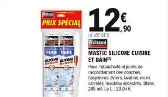 E.Leclerc Brico Mastic Silicone Cuisine Et Bain Rubson offre