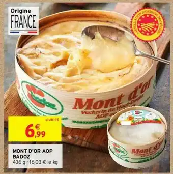 Intermarché Mont D'or Aop Badoz offre