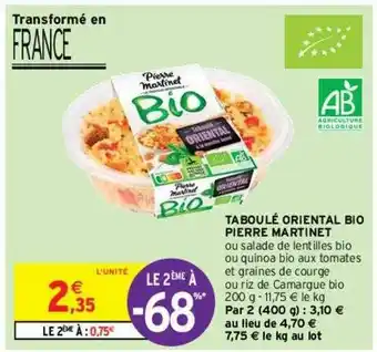 Intermarché Contact Taboulé Oriental Bio Pierre Martinet Le 2ème à -68% offre