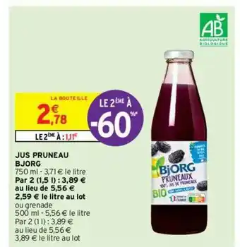 Intermarché Contact Jus Pruneau Bjorg Le 2ème à -60% offre