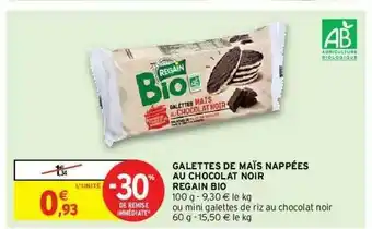 Intermarché Hyper Galettes De Maïs Nappées Au Chocolat Noir Regain Bio offre
