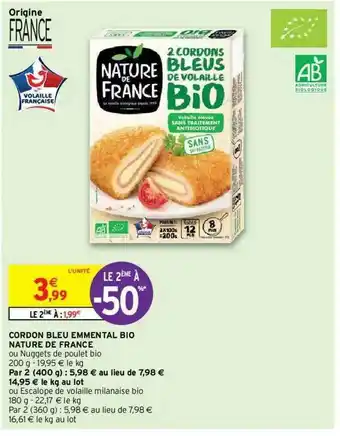 Intermarché Hyper Cordon Bleu Emmental Bio Nature De France offre