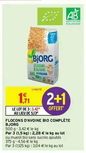 Intermarché Hyper Flocons D'avoine Bio Complète Bjorg offre