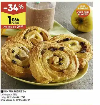 Leader Price Pain Aux Raisins X4 offre