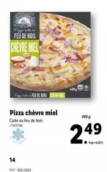 Lidl Pizza Chèvre Miel offre