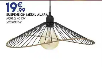 Maxi Bazar Suspension Métal Alara offre
