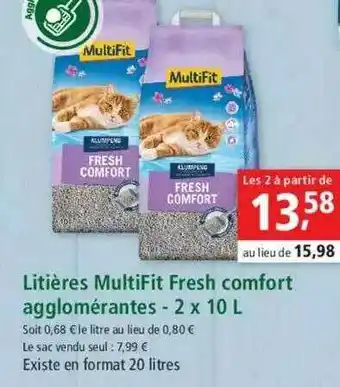 Maxi Zoo Litières Multifit Fresh Comfort Agglomérantes offre