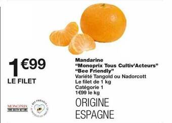 Monoprix Mandarine offre