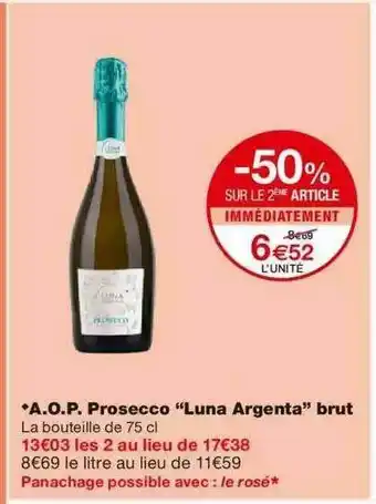 Monoprix A.o.p. Prosecco offre