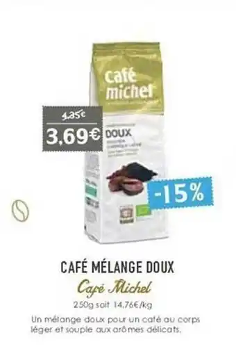 Naturalia Café Mélange Doux Café Michel offre