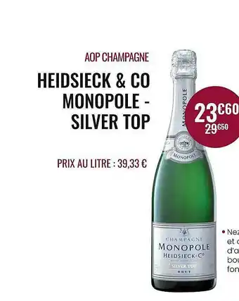 Nicolas Aop Champagne Heidsieck & Co Monopole - Silver Top offre