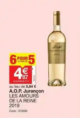 Promocash A.o.p. Jurançon Les Amours De La Reine 2019 offre