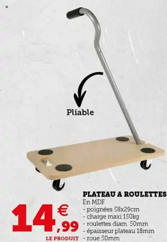 Super U Plateau à Roulettes offre