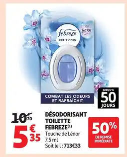 Auchan FEBREZE Désodorisant toilette offre