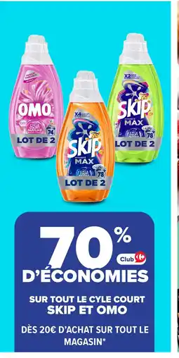 Carrefour Sur tout le cyle court skip et omo offre