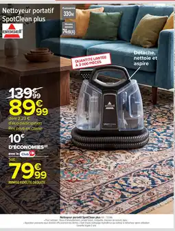 Carrefour BISSELL Nettoyeur portatif SpotClean plus offre