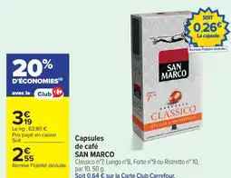 Carrefour SAN MARCO Capsules de café offre