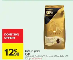 Carrefour L'OR Café en grains offre