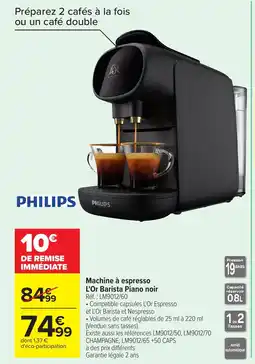 Carrefour PHILIPS Machine à espresso L'Or Barista Piano noir offre