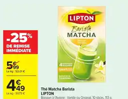 Carrefour LIPTON Thé Matcha Barista offre